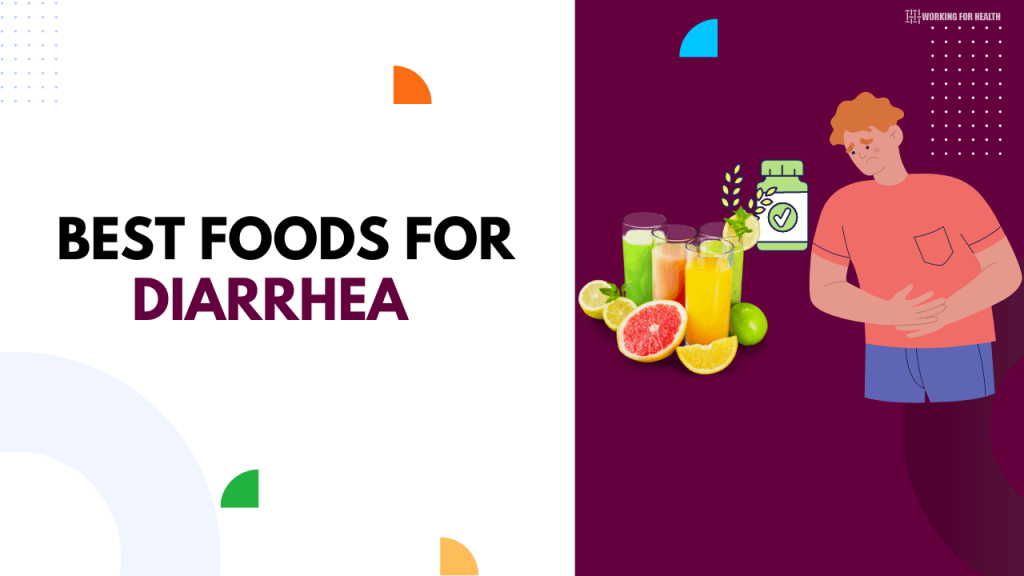 Foods For Diarrhea