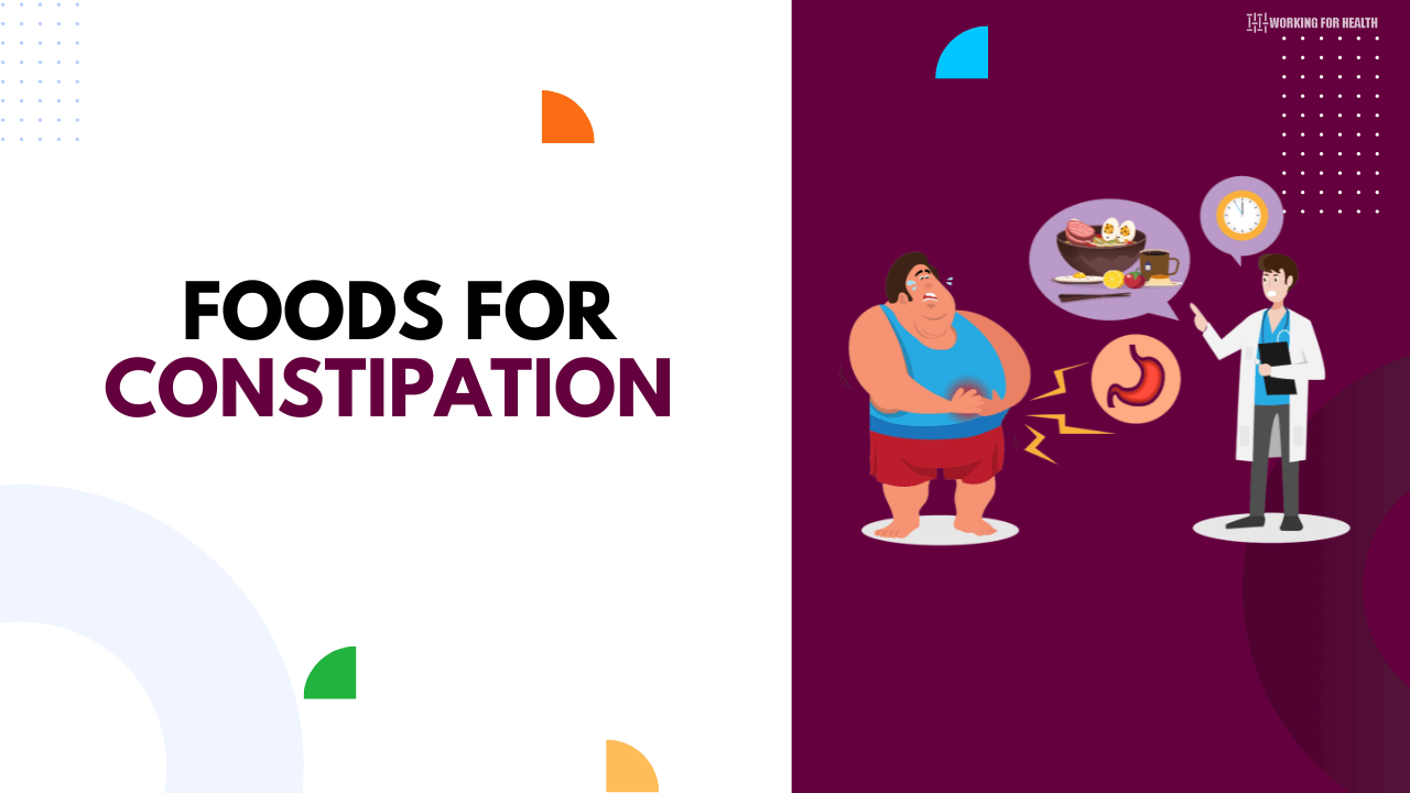 Foods for constipation