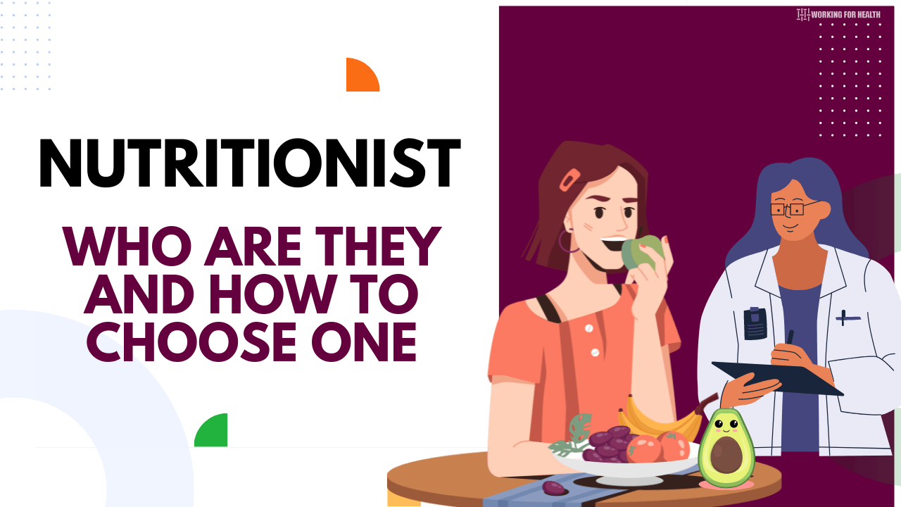 Nutritionist Who Are They And How To Choose One