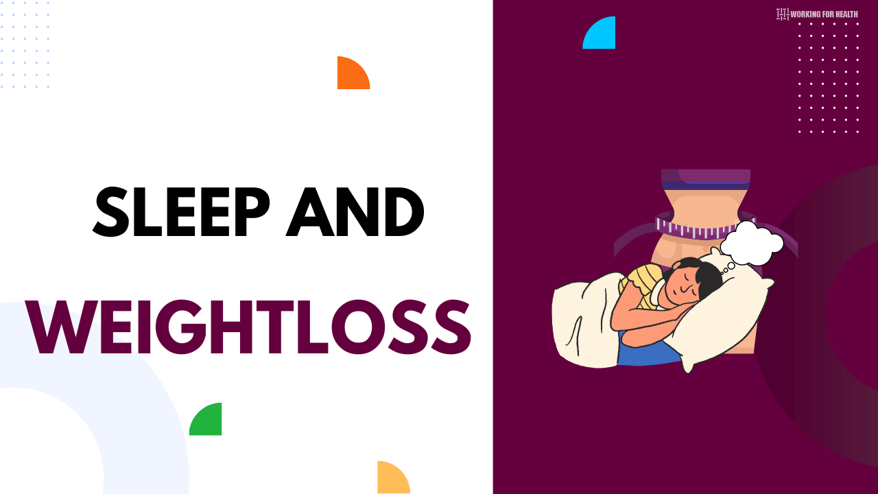 Sleep and weightloss