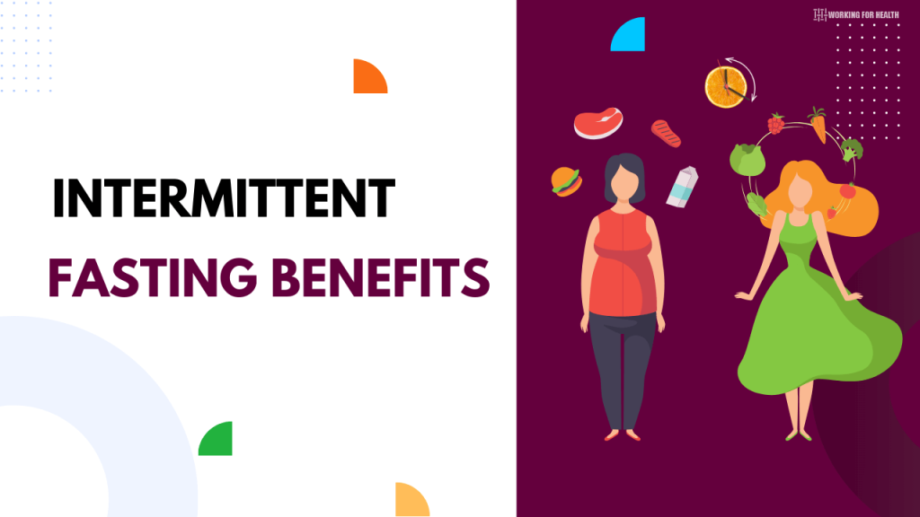 intermittent Fasting Benefits