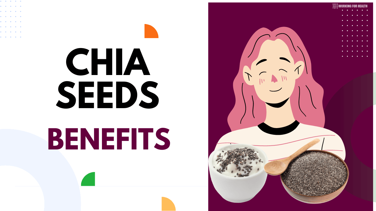 Chia seeds Benefits