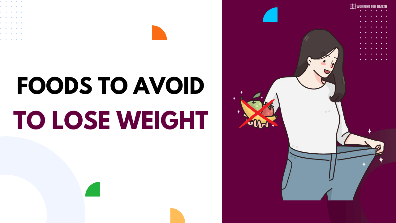 foods to avoid to lose weight