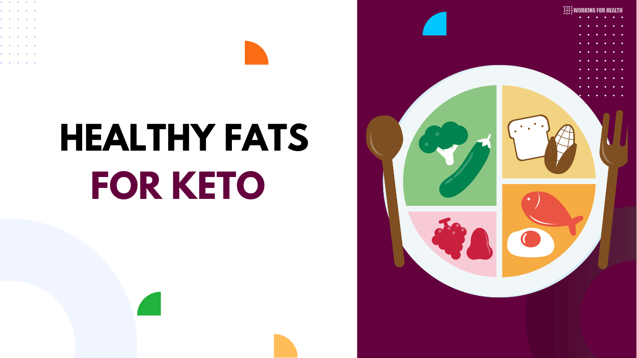 healthy fats for keto