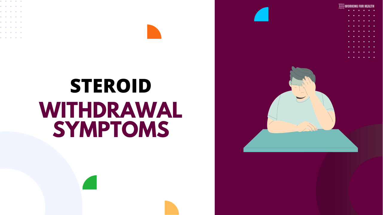 all about steroid withdrawal symptoms