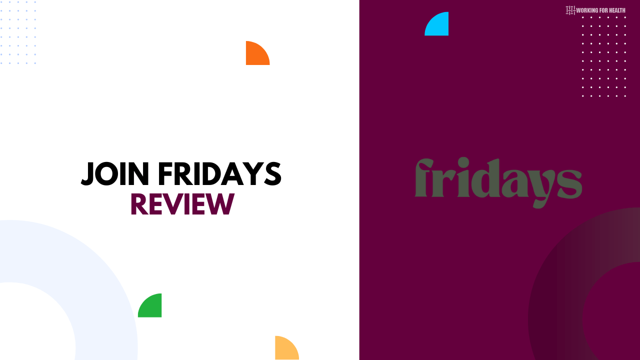 Fridays Review