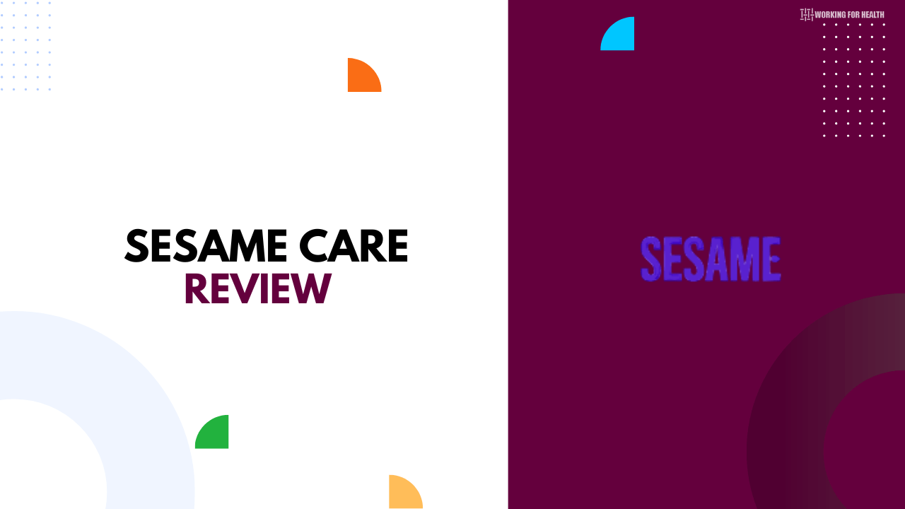 Sesame Care Review