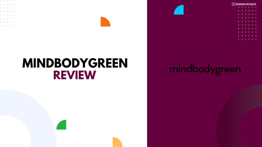 Mindbodygreen Review